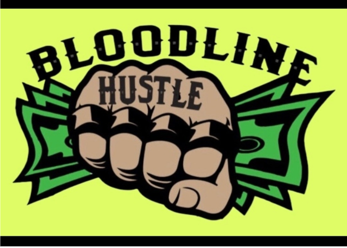 Bloodline Hustle